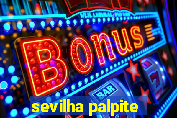 sevilha palpite